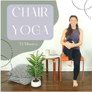 Afternoon Chair Yoga